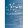 Always the Music: How a lifelong passion framed a future for orchestras