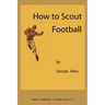 How to scout football