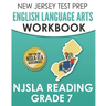 NEW JERSEY TEST PREP English Language Arts Workbook NJSLA Reading Grade 7: Preparation for the NJSLA-ELA