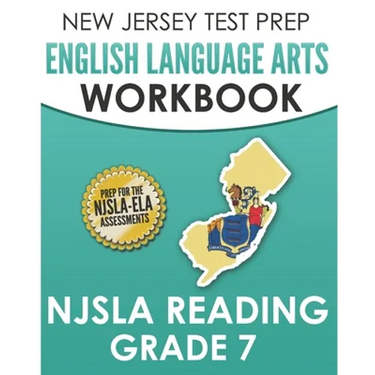 NEW JERSEY TEST PREP English Language Arts Workbook NJSLA Reading Grade 7: Preparation for the NJSLA-ELA