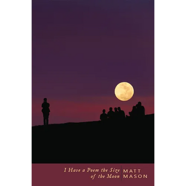 I Have a Poem the Size of the Moon