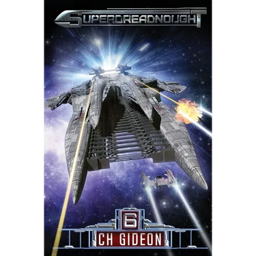 Superdreadnought 6: A Military AI Space Opera