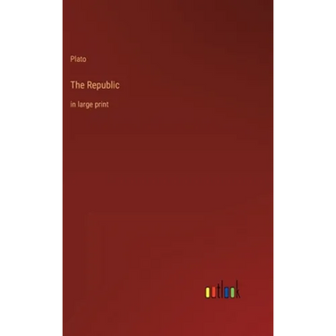The Republic: in large print