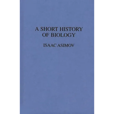 A Short History of Biology