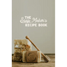The Soap maker's Recipe Book: For the DIY Soaper