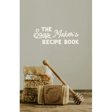The Soap maker's Recipe Book: For the DIY Soaper