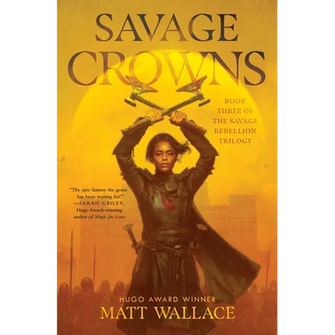 Savage Crowns