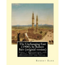 The Unchanging East (1900), by Robert Barr (original version): Syria -- Description and travel, Middle East -- Description and travel