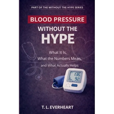 High Blood Pressure Without the Hype