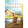 Grumpy Cowboy: A Cooper Brothers Novel