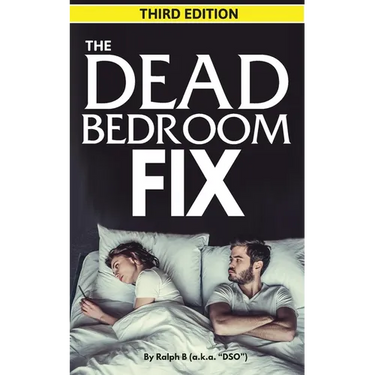 The Dead Bedroom Fix - Third Edition