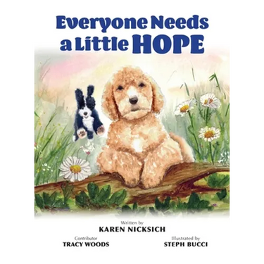 Everyone Needs a Little Hope