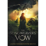 The Songweaver's Vow