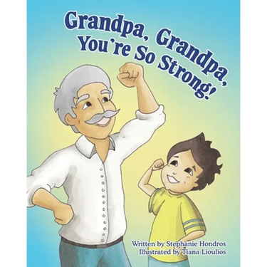 Grandpa, Grandpa, You're So Strong!