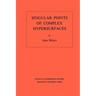 Singular Points of Complex Hypersurfaces