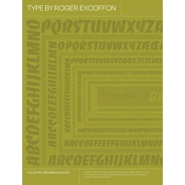 Type by Roger Excoffon: Collected Specimen Booklets
