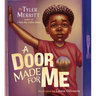 A Door Made for Me
