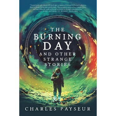The Burning Day and Other Strange Stories