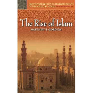 The Rise of Islam