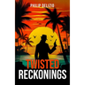Twisted Reckonings
