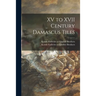 XV to XVII Century Damascus Tiles