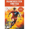 Manchester United Fun Facts