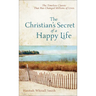 Christian's Secret of a Happy Life