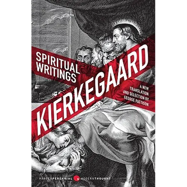 Spiritual Writings: Gift, Creation, Love: Selections from the Upbuilding Discourses