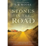 Stones in the Road