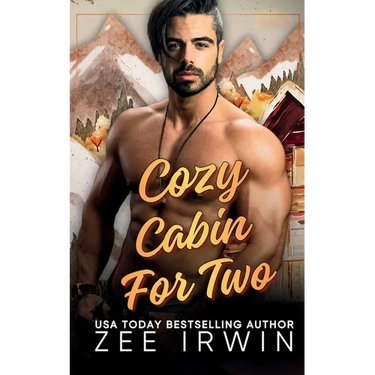 Cozy Cabin for Two: A Steamy Fall Forbidden Romance on a Montana Ranch
