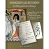 Iconography and Meditation: Icon Painting and their Secret Technique