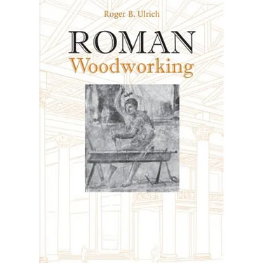 Roman Woodworking