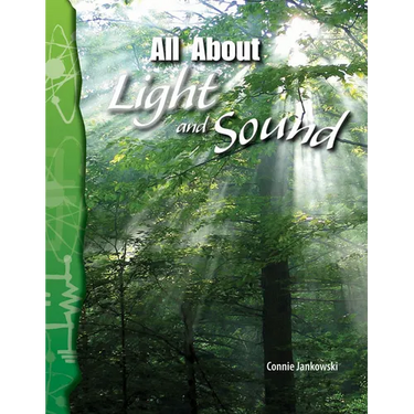 All about Light and Sound