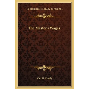 The Master's Wages