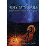 Holy Mysteries: Large Print Edition