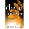 Dawn of Forever
