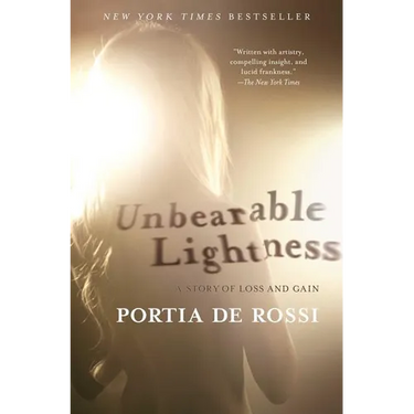 Unbearable Lightness: A Story of Loss and Gain