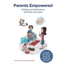 Parents Empowered: Healing and deliverance with kids and teens