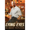 Lying Eyes