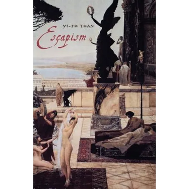 Escapism