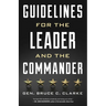Guidelines for the Leader and the Commander