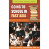 Going to School in East Asia