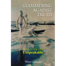 Stammering Against Truth