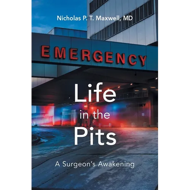 Life in the Pits: A Surgeon's Awakening