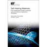 Self-Healing Materials: From Fundamental Concepts to Advanced Space and Electronics Applications