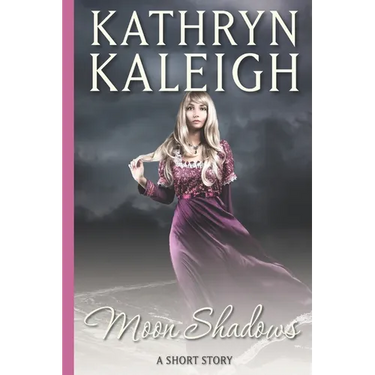 Moon Shadows: A Short Story