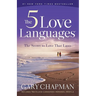 The 5 Love Languages: The Secret to Love That Lasts