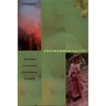Environmentality: Technologies of Government and the Making of Subjects