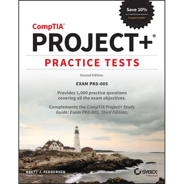 Comptia Project+ Practice Tests: Exam Pk0-005