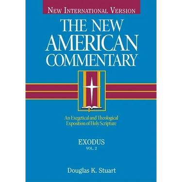 Exodus: An Exegetical and Theological Exposition of Holy Scripture Volume 2
